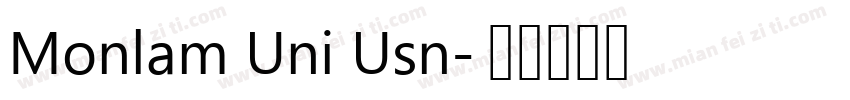 Monlam Uni Usn字体转换